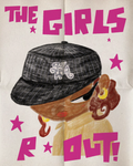 The Girls R Out Print